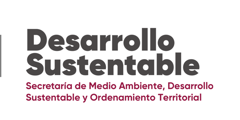 Desarrollo Sustentable - Secretaría de Medio Ambiente
